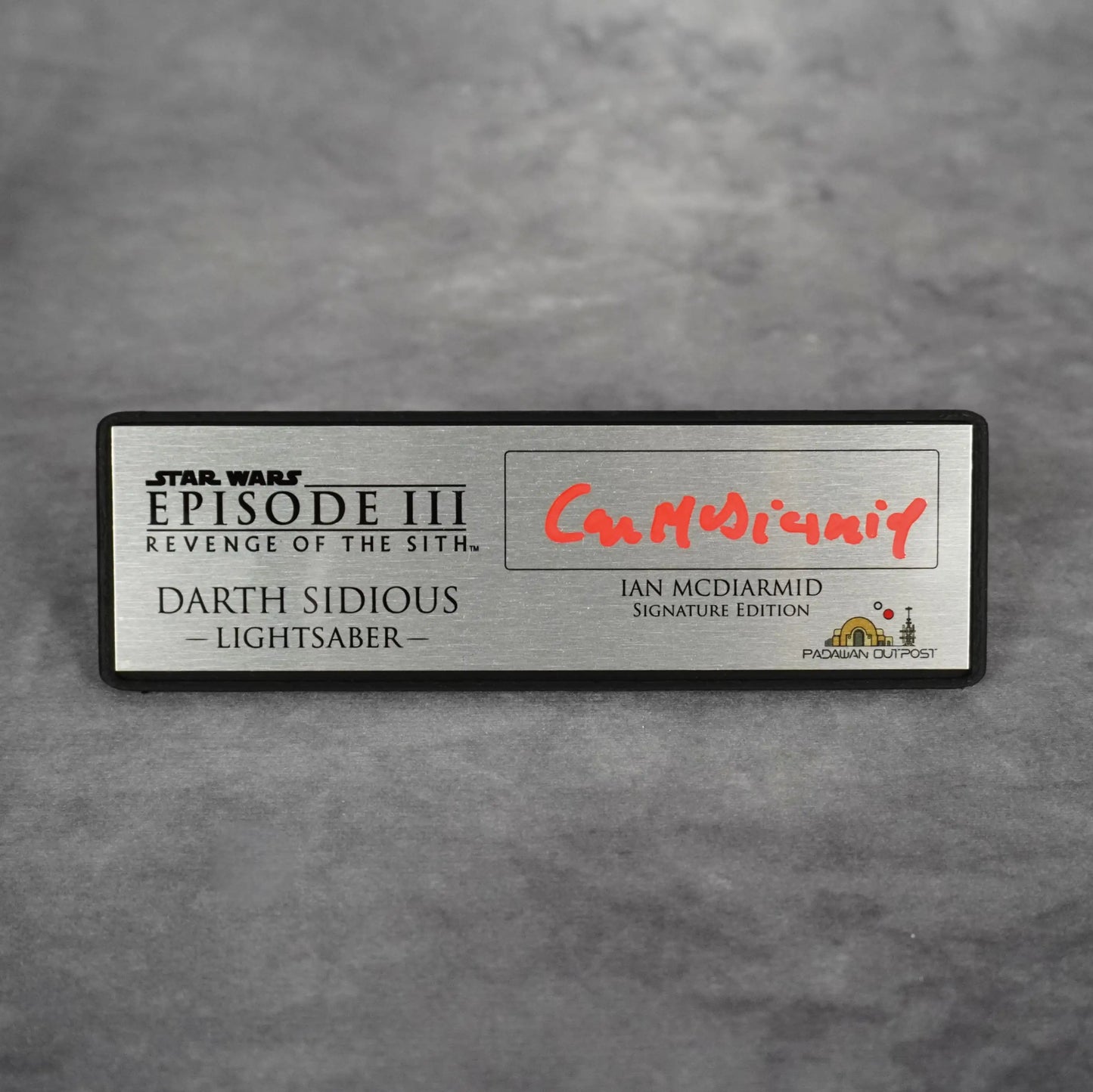 Signature Plaque: Darth Sidious - Signed by Ian McDiarmid